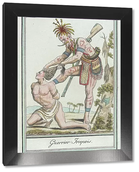 Costumes de Différents Pays, Guerrier Iroquois, c1797. Creators: Jacques Grasset de Saint-Sauveur, LF Labrousse