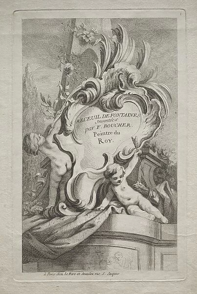 Book of Fountains: No. 1, Title Page, c. 1736. Creator: Gabriel Huquier (French, 1695-1772)