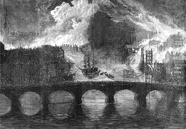 The Great Fires, at Newcastle and Gateshead - sketched from the High-Level Bridge, 1854. Creator: Edmund Evans