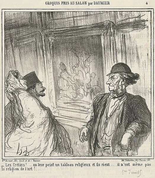 Les crétins!... On leur peint un tableau religieux... 19th century. Creator: Honore Daumier