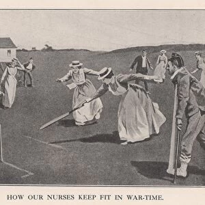 How Our Nurses Keep Fit in War-Time, 1901 (1912)
