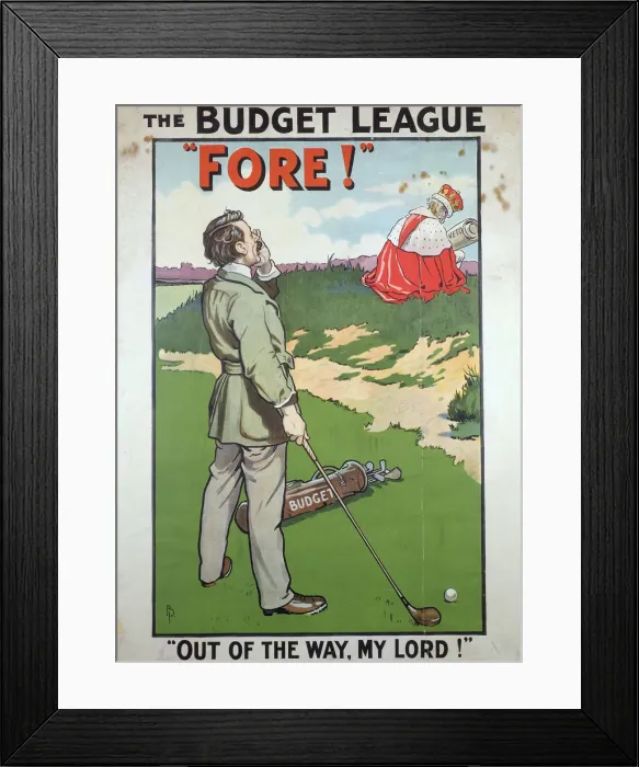 Framed Print : Political poster for The Budget League, British, 1910 Framed Print : Political poster for The Budget League, British, 1910