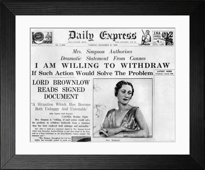 Framed Print : Mrs Simpson offers to withdraw, 8 December 1936 Framed Print : Mrs Simpson offers to withdraw, 8 December 1936