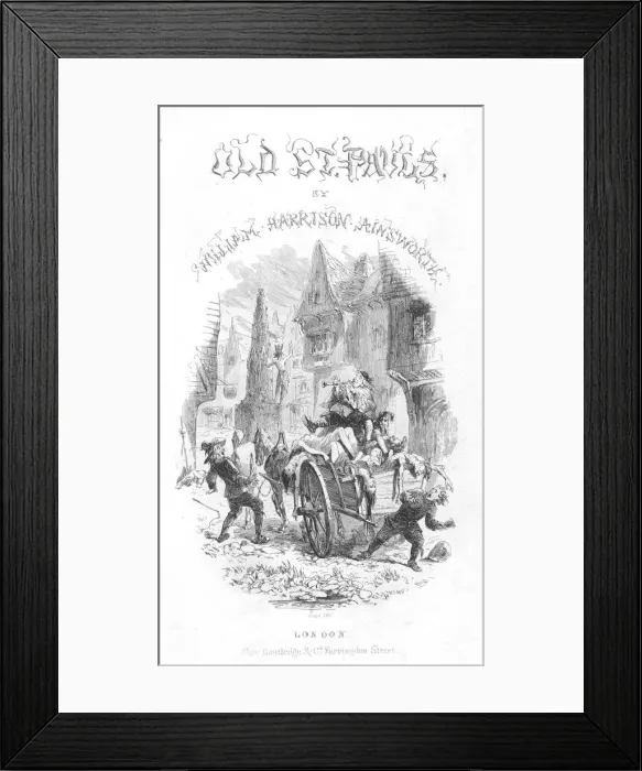 Framed Print : Title page of Old Saint Pauls by William Harrison Ainsworth, 1855. Artist: Hablot Knight Browne Framed Print : Title page of Old Saint Pauls by William Harrison Ainsworth, 1855. Artist: Hablot Knight Browne