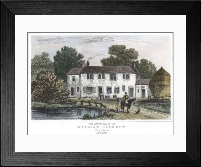 Framed Print : The house at Farnham, Kent, in which William Cobbett was born, 1763 (1834) Framed Print : The house at Farnham, Kent, in which William Cobbett was born, 1763 (1834)