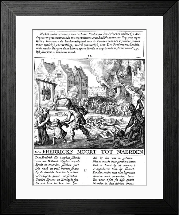Framed Print : Spanish troops torching buildings and massacring during Spanish rule in Netherlands, 1567-73 Framed Print : Spanish troops torching buildings and massacring during Spanish rule in Netherlands, 1567-73