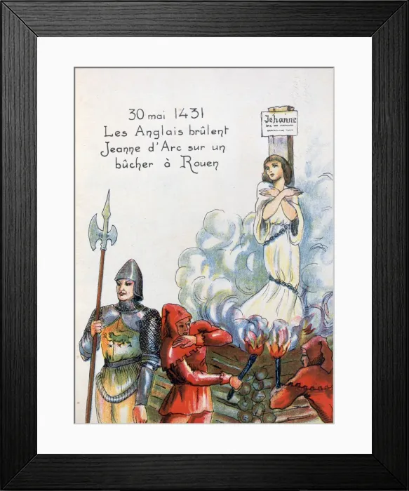 Framed Print : Joan of Arc executed by the English, 30 May 1431 (20th century) Framed Print : Joan of Arc executed by the English, 30 May 1431 (20th century)