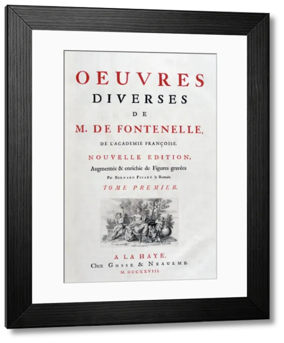 Framed Print : Title page of Oeuvres Diverses by Bernard Fontenelle, 1728. Artist: Bernard Fontenelle Framed Print : Title page of Oeuvres Diverses by Bernard Fontenelle, 1728. Artist: Bernard Fontenelle