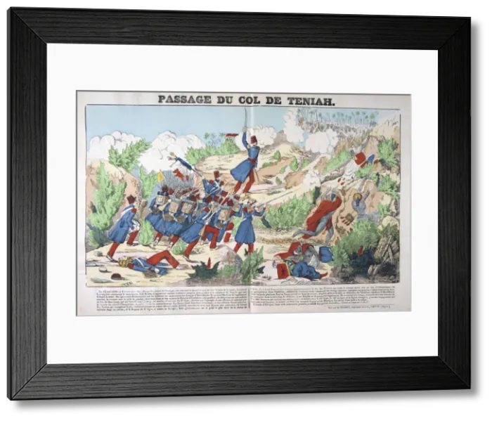 Framed Print : Passage du Col Teniah, conquest of Algeria, 12th May 1840, France 19C Framed Print : Passage du Col Teniah, conquest of Algeria, 12th May 1840, France 19C