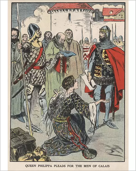 Queen Philippa Pleads for the Men of Calais, 1346 (early 20th century)