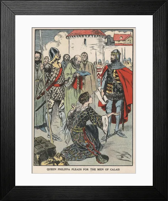 Framed Print : Queen Philippa Pleads for the Men of Calais, 1346 (early 20th century) Framed Print : Queen Philippa Pleads for the Men of Calais, 1346 (early 20th century)