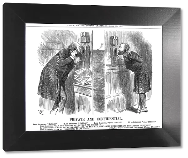 Private and Confidential, opening of the Anglo-French telephone line, 1891. Artist: John Tenniel