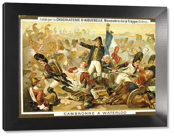 Cambronne at the Battle of Waterloo, 18 June, 1815, (19th century)
