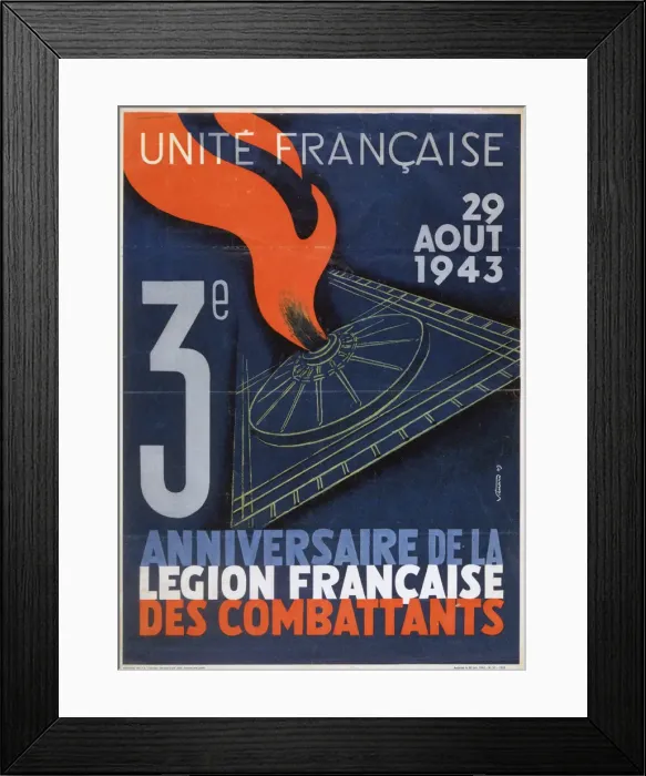 Framed Print : Poster for the 3rd anniversary of the foundation of the Legion Francaise des Combattants, 1943 Framed Print : Poster for the 3rd anniversary of the foundation of the Legion Francaise des Combattants, 1943