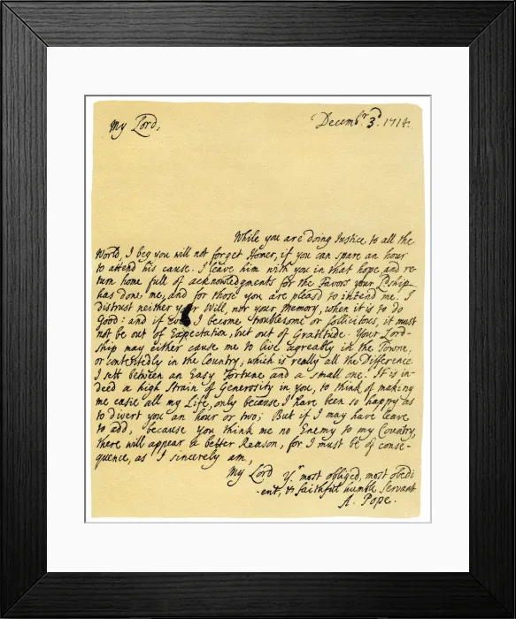 Framed Print : Letter from Alexander Pope to Charles Montagu, 3rd December 1714. Artist: Alexander Pope Framed Print : Letter from Alexander Pope to Charles Montagu, 3rd December 1714. Artist: Alexander Pope