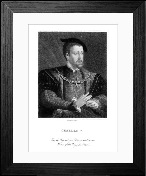 Framed Print : Charles V, King of Spain and Holy Roman Emperor. Artist: W Holl Framed Print : Charles V, King of Spain and Holy Roman Emperor. Artist: W Holl