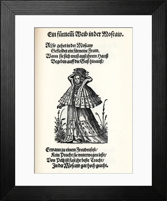 Framed Print : Noble woman of Moscow. From the Frauentrachtenbuch (Frankfurt, 1586), 1586. Artist: Amman, Jost (1539-1591) Framed Print : Noble woman of Moscow. From the Frauentrachtenbuch (Frankfurt, 1586), 1586. Artist: Amman, Jost (1539-1591)