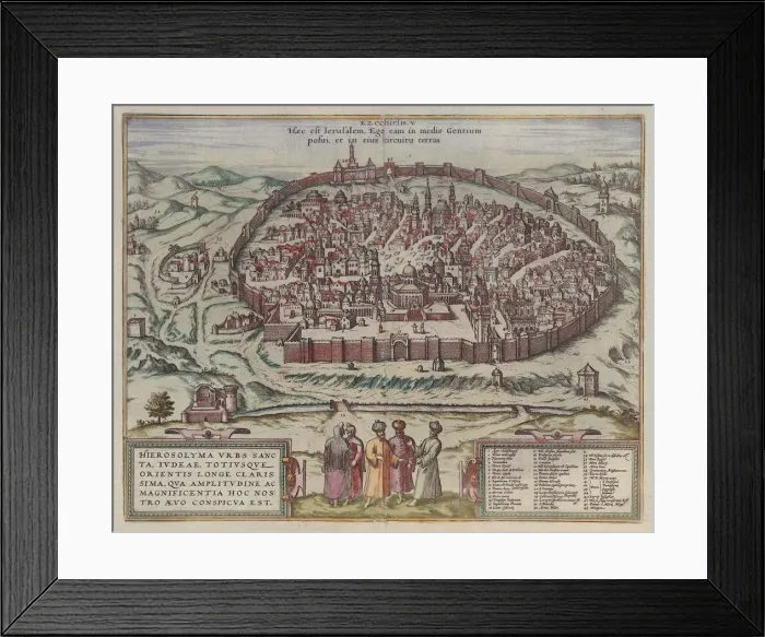 Framed Print : The Jerusalem Map (From: Jansson, Jan. Illustriorum Hispaniae urbium tabulae, Amsterdam, 1657), 1657. Artist: Hogenberg, Frans (1535-1590) Framed Print : The Jerusalem Map (From: Jansson, Jan. Illustriorum Hispaniae urbium tabulae, Amsterdam, 1657), 1657. Artist: Hogenberg, Frans (1535-1590)