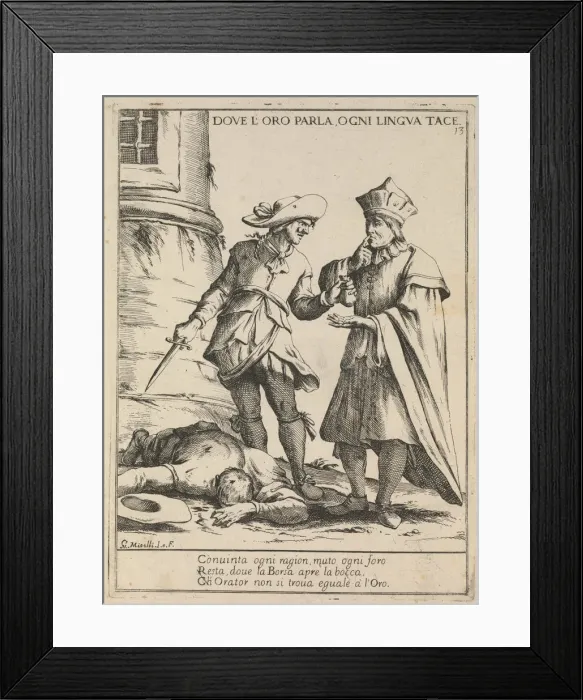 Framed Print : Where gold speaks, every tongue is silent. (Dove l oro parla, ogni lingua tace), 1678. Artist: Mitelli, Giuseppe Maria (1634-1718) Framed Print : Where gold speaks, every tongue is silent. (Dove l oro parla, ogni lingua tace), 1678. Artist: Mitelli, Giuseppe Maria (1634-1718)