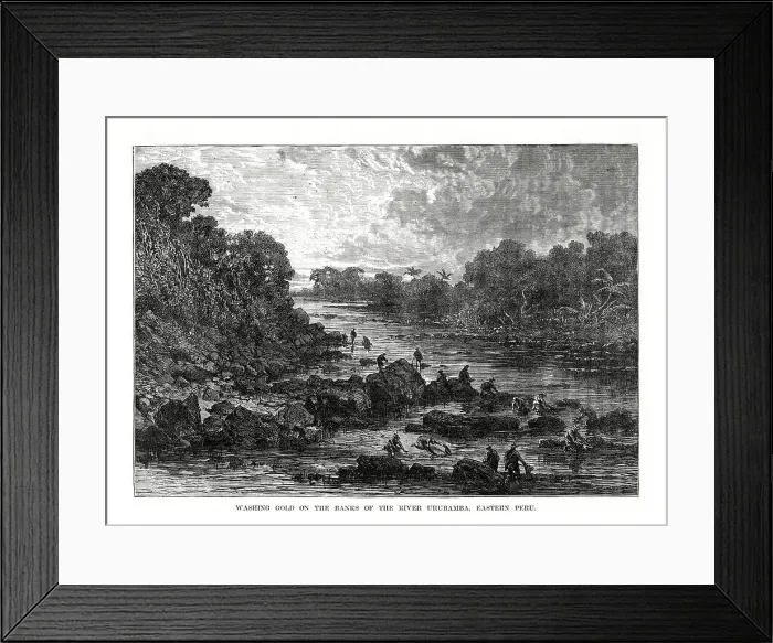 Framed Print : Washing gold on the banks of the Urubamba River, Peru, 1877 Framed Print : Washing gold on the banks of the Urubamba River, Peru, 1877