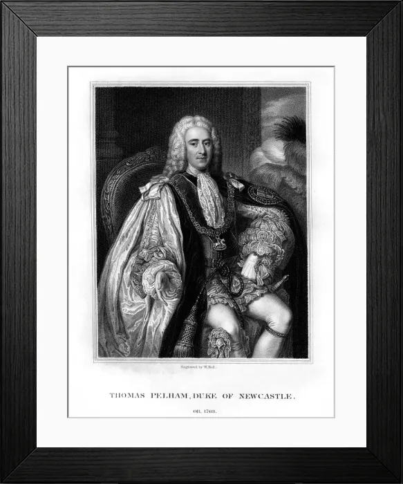 Framed Print : Thomas Pelham-Holles, 1st Duke of Newcastle-upon-Tyne, British Whig statesman, (1831). Artist: W Holl Framed Print : Thomas Pelham-Holles, 1st Duke of Newcastle-upon-Tyne, British Whig statesman, (1831). Artist: W Holl