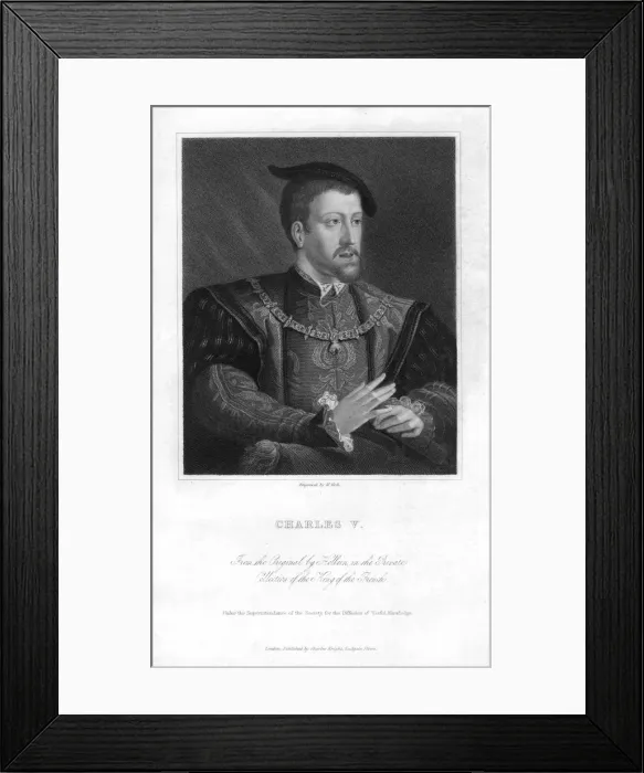 Framed Print : Charles V, Holy Roman Emperor, (19th century). Artist: W Holl Framed Print : Charles V, Holy Roman Emperor, (19th century). Artist: W Holl