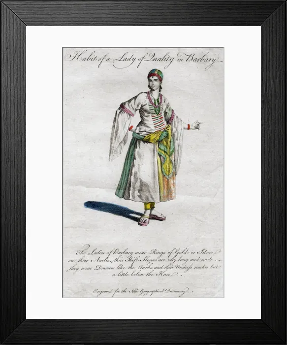 Framed Print : Habit of a Lady of Quality in Barbary, 18th-19th century Framed Print : Habit of a Lady of Quality in Barbary, 18th-19th century
