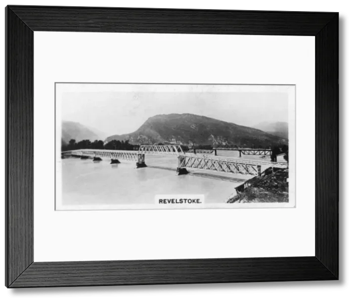 Framed Print : Bridge over the Columbia River, Revelstoke, British Columbia, Canada, c1920s Framed Print : Bridge over the Columbia River, Revelstoke, British Columbia, Canada, c1920s
