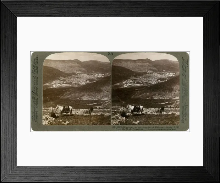 Framed Print : Shechem, south-west from Mount Ebal, Palestine, 1900s. Artist: Underwood & Underwood Framed Print : Shechem, south-west from Mount Ebal, Palestine, 1900s. Artist: Underwood & Underwood