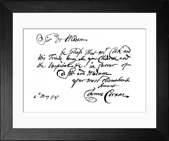 Framed Print : A note from Thomas Coram, the founder of the Foundling Hospital, 1747, (1840). Artist: Thomas Coram Framed Print : A note from Thomas Coram, the founder of the Foundling Hospital, 1747, (1840). Artist: Thomas Coram