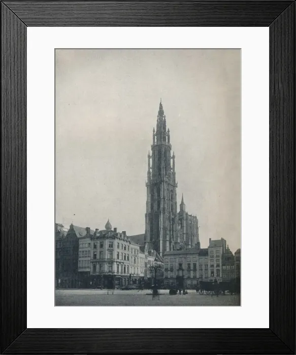 Framed Print : Cathedral of Our Lady, Antwerp, Belgium, c1900 (1914-1915). Artist: John Benjamin Stone Framed Print : Cathedral of Our Lady, Antwerp, Belgium, c1900 (1914-1915). Artist: John Benjamin Stone