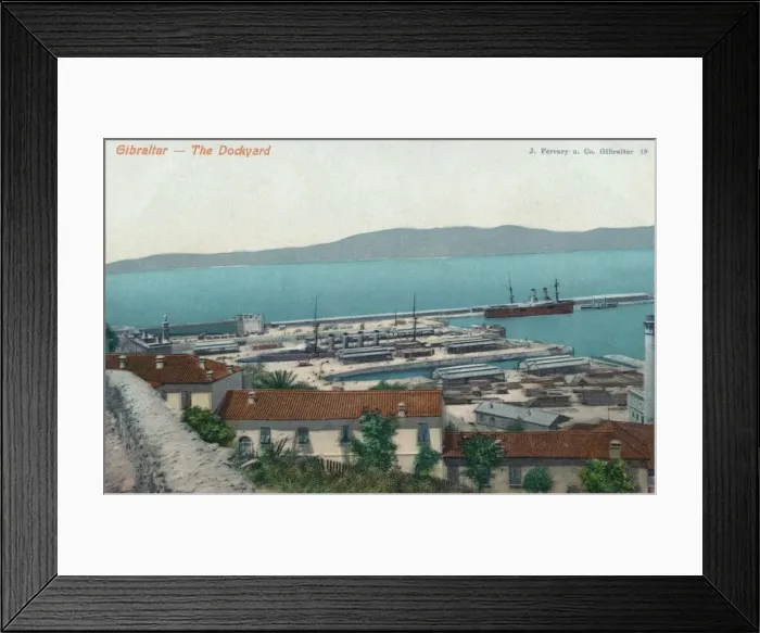 Framed Print : Gibraltar - The Dockyard, 1900