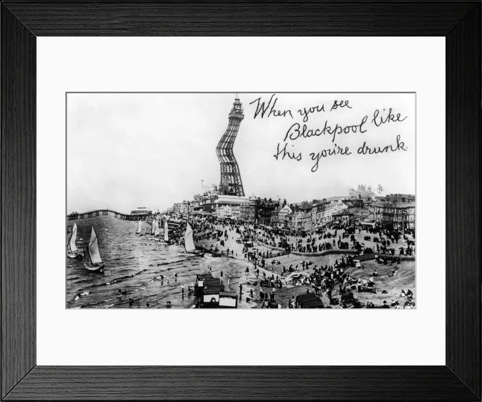 Framed Print : When you see Blackpool like this you re drunk, 20th Century Framed Print : When you see Blackpool like this you re drunk, 20th Century