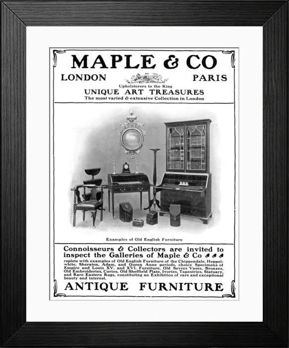Framed Print : Advertisement for Maple & Co of London, sellers of antique furniture, 1901 Framed Print : Advertisement for Maple & Co of London, sellers of antique furniture, 1901