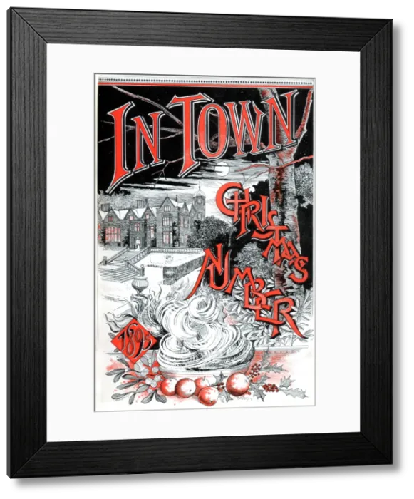 Framed Print : Front cover of the Christmas number of 'In Town' magazine, 1895. Creator: Carl Hentschel Framed Print : Front cover of the Christmas number of 'In Town' magazine, 1895. Creator: Carl Hentschel