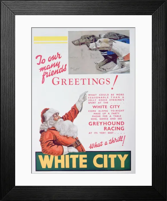 Framed Print : Christmas advert for the White City greyhound track, London, 1932 Framed Print : Christmas advert for the White City greyhound track, London, 1932