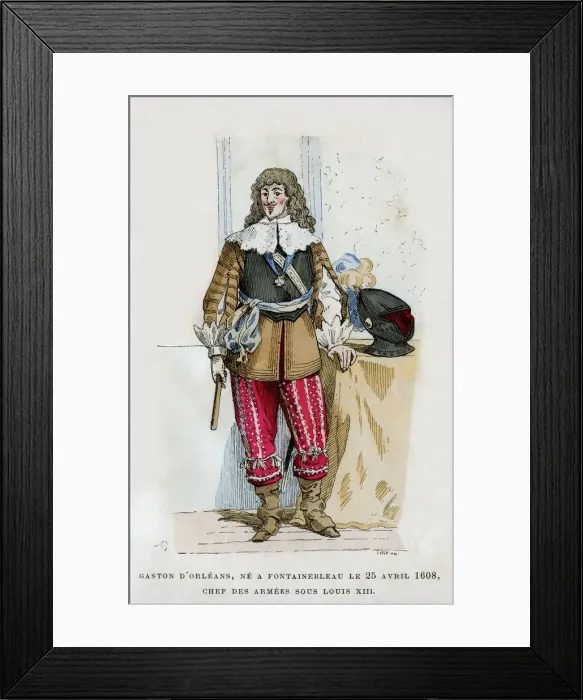Framed Print : Gaston, Duc d Orleans, commander of the armies under Louis XIII of France, 1882-1884 Framed Print : Gaston, Duc d Orleans, commander of the armies under Louis XIII of France, 1882-1884