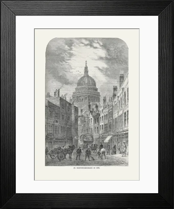 Framed Print : St Martin s-Le-Grand in 1760, 1878. Artist: Walter Thornbury Framed Print : St Martin s-Le-Grand in 1760, 1878. Artist: Walter Thornbury
