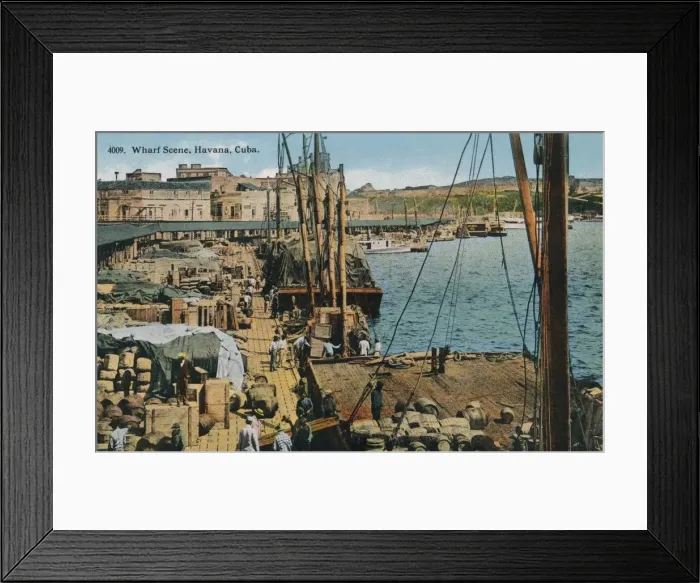 Framed Print : Wharf Scene, Havana, Cuba, 1910 Framed Print : Wharf Scene, Havana, Cuba, 1910