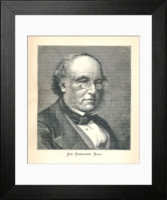 Framed Print : Sir Rowland Hill, originator of the Postage Stamp, 1893 Framed Print : Sir Rowland Hill, originator of the Postage Stamp, 1893