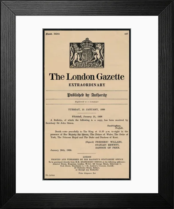 Framed Print : An extraordinary bulletin by The London Gazette anouncing the death of King George V (1865-1936) Framed Print : An extraordinary bulletin by The London Gazette anouncing the death of King George V (1865-1936)