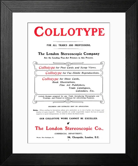 Framed Print : An advert for the Collotype process offered by The London Stereoscopic Company, 1903 Framed Print : An advert for the Collotype process offered by The London Stereoscopic Company, 1903