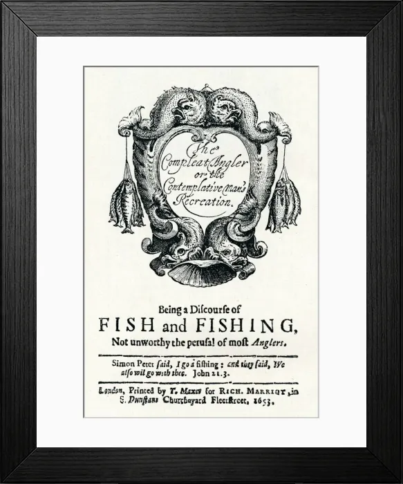 Framed Print : The Compleat Angler or the Contemplative Mans Recreation, c1653 Framed Print : The Compleat Angler or the Contemplative Mans Recreation, c1653