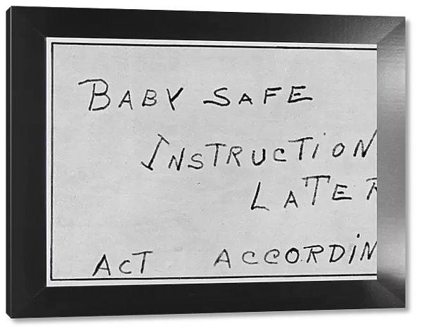 Baby Safe Instructions Later Act Accordingly, 1932, (1938)