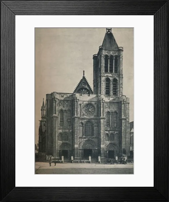 Framed Print : Front of the Abbey Church of Saint Denis, The Burial Place of the French Kings, c1906, (1907) Framed Print : Front of the Abbey Church of Saint Denis, The Burial Place of the French Kings, c1906, (1907)
