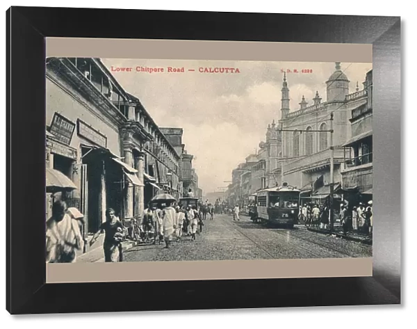 Lower Chitpore Road - Calcutta, c1910