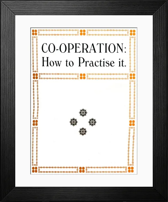 Framed Print : Co-Operation: How to Practise It, 1919