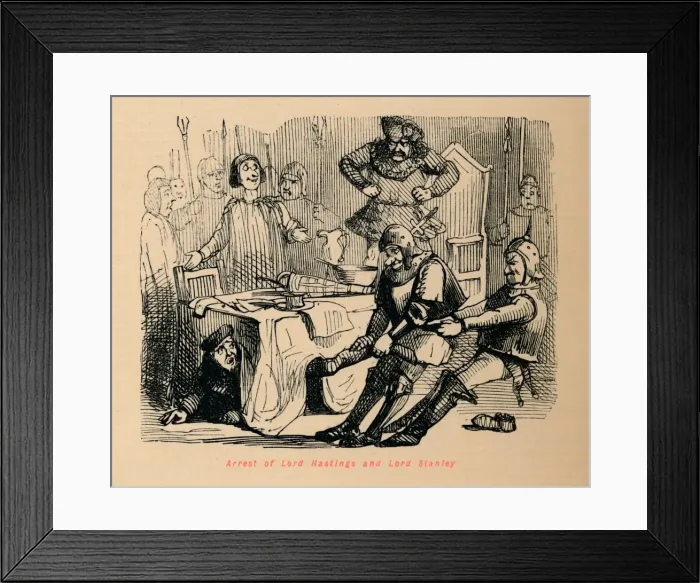 Framed Print : Arrest of Lord Hastings and Lord Stanley. Artist: John Leech Framed Print : Arrest of Lord Hastings and Lord Stanley. Artist: John Leech