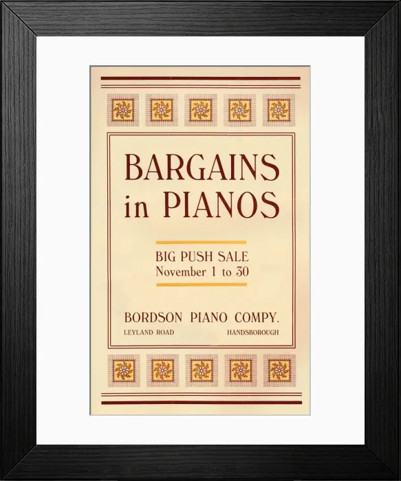 Framed Print : Bargains in Pianos - Bordson Piano Companys advert, 1916 Framed Print : Bargains in Pianos - Bordson Piano Companys advert, 1916