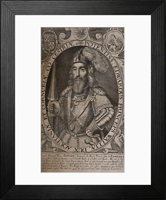 Framed Print : Edward, the Black Prince, c1618 (1894). Artist: Renold Elstrack Framed Print : Edward, the Black Prince, c1618 (1894). Artist: Renold Elstrack